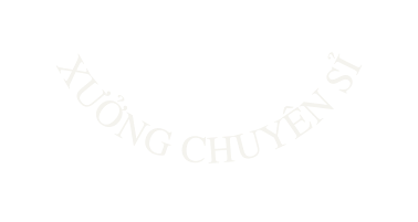 XƯỞNG CHUYÊN SỈ